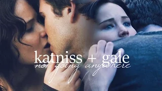 katniss + gale | not going anywhere