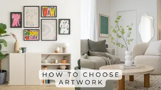 How To Choose Art For Your Home - Style, Sizing & Placement Tips + General Rules