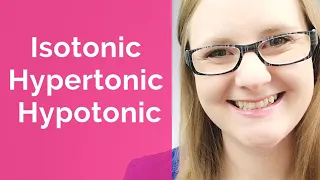 Isotonic Hypertonic Hypotonic (EASY!)