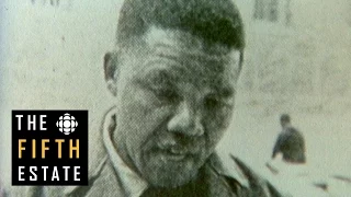 Mandela, apartheid and the African National Congress (1982) - The Fifth Estate