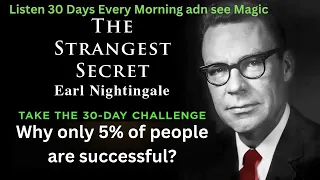 The Strangest Secret By Earl Nightingale English Version Listen 30 days and see the magic