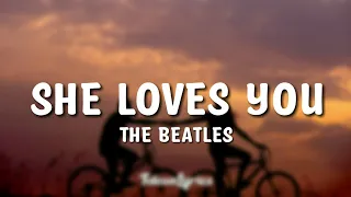 The Beatles - She Loves You Lyrics