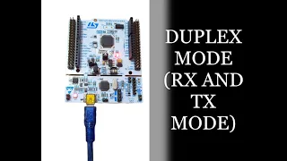 STM32 UART( FULL DUPLEX)  ASYNCHRONOUS MODE TUTORIAL