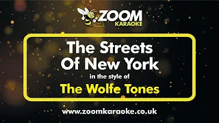 The Wolfe Tones - The Streets Of New York - Karaoke Version from Zoom