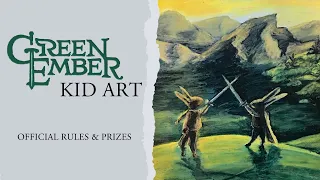 Green Ember Kid Art | Official Rules & PRIZES