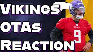 Vikings OTAs Observations & Reaction