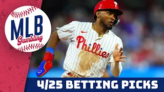 MLB Betting Predictions 4/25/24 - MLB Betting Picks