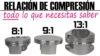 RELACIÓN DE COMPRESIÓN: CÓMO CALCULAR, MODIFICAR y ELEGIR la MEJOR