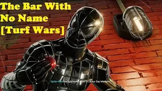 Spiderman 2018 -  The Bar With No Name [Turf Wars]