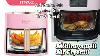 Air Fryer Mecoo Transparan!! Review Jujur!!! Estetik!! Bikin Hemat Minyak! Enak & Sehat!!!