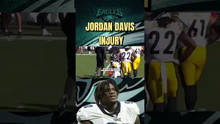 JORDAN DAVIS INJURY!STEELERS VS EAGLES PHILADELPHIA EAGLES #short