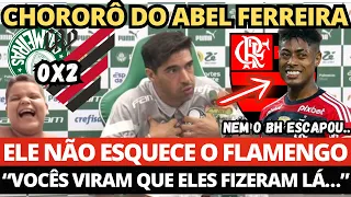 CHORORÔ DO ABEL FERREIRA. ELE NÃO ESQUECE O FLAMENGO. OLHA SÓ O QUE ELE FALOU. NEM O BH ESCAPOU.