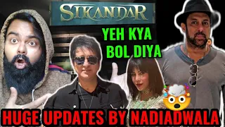 SALMAN KHAN'S SIKANDAR HUGE UPDATES BY PRODUCER NADIADWALA | AAMIR ANSARI