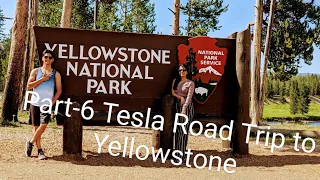 Tesla Camping Road Trip Grand Teton to Yellowstone | LA To Yellowstone | 2021 Summer | Part-6