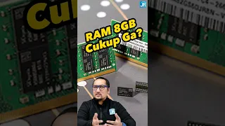 RAM 8GB Cukup Ga? Atau Kurang?