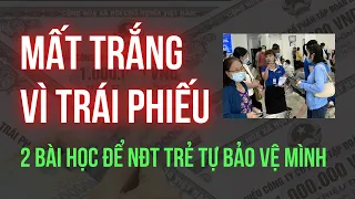 Mất trắng vì mua TRÁI PHIẾU DOANH NGHIỆP - Lời cảnh tỉnh cho NĐT trẻ!!! | Intelligent Money Podcast