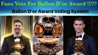 How to Decide Winner Of Ballon D'or / Ballon D'or Voting Process