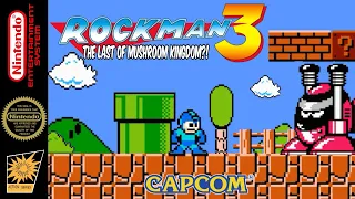 Rockman 3: The Last of Mushroom Kingdom?! [NES] Hack
