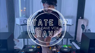 Dave Vox | State Of Rave | #02