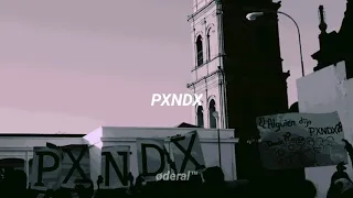 PXNDX - Nunca Nadie Nos Podrá Parar (Sub. Español)