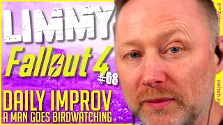 LIMMY Twitch Archive | Fallout 4 (8) & Improv [2023-02-02]