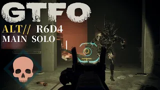 GTFO ALT://R6D4(Main) Solo "Cryptomnesia"