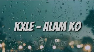 Kxle - Alam Ko (slowed n' reverb w/ lyrics)