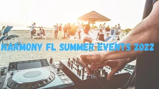 Harmony FL Summer Events 2022 | 1(844) ST-CLOUD