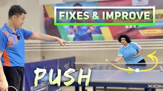 How to fix errors and improve Forehand & Backhand Push techniques