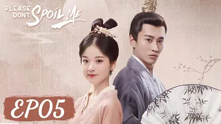 ENG SUB【Please Don't Spoil Me】EP05 | Imperial Concubine Rong Be Grounded For Three Days