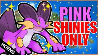 Can you beat Pokémon Sapphire with only PINK Shinies?