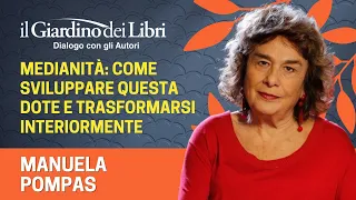 Webinar Gratuito con Manuela Pompas: "Medianità: Come sviluppare questa dote e trasformarsi"