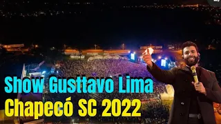 gusttavo lima em Chapecó SC - Show do Gusttavo Lima em Chapecó 2022