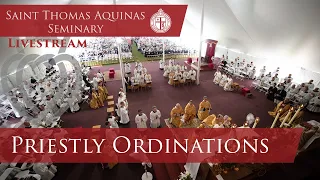 Livestream-Priestly Ordinations-St. Thomas Aquinas Seminary. 6/11/21