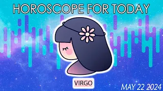 Virgo♍️☄️ YOU WILL BE SURPRISED ☄️VIRGO horoscope for today MAY 22 2024 ♍️VIRGO