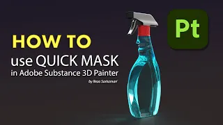 How To : Use Quick Masking in Adobe Substance 3D Painter