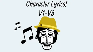 Incredibox - Character Lyrics!