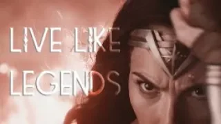 (Multifandom) Ladies | Live Like Legends