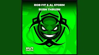 Rush Thrush (Original Mix)