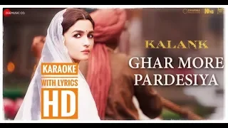 Ghar More Pardesiya Karaoke with Lyrics HD