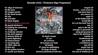 Chainsaw Man OST『Chainsaw Edge Fragments』by Kensuke Ushio｜Full Original Soundtrack