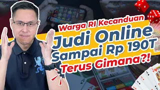 Warga RI Kecanduan Judi Online, Habis Sampai Rp 190T  Gimana Solusinya?