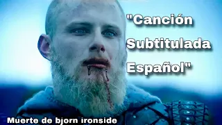 | Vikings | Canción de la muerte de Bjorn • Subtitulada Español . T6