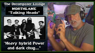 NORTHLANE Talking Heads ~ Composer Reaction and Dissection ~ The Decomposer Lounge Music Reactions