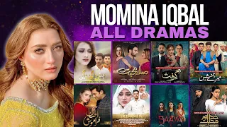 Momina Iqbal All 15 Dramas | Ehsaan Faramosh Drama Actress  | Spectacle 2024