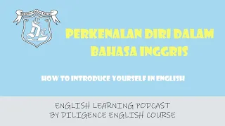 Perkenalan Diri dalam Bahasa Inggris - English Learning Podcast by DEC