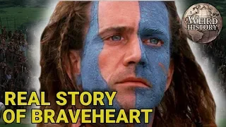 Braveheart | Great Movie But How True Was the Story?