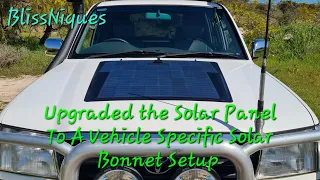 Upgraded the Solar on the 105 series, to a Vehicle Specific Solar Bonnet Panel Ep.20 BlissNiques