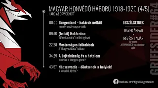 #64 - Magyar Honvédő háború 1918-1920 4/5 - Révész Tamás, történész