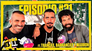 CLUB 113 | EPISODIO 31 con TRANCAS, BARRANCAS & MARRON